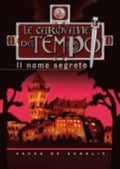 Il Nome Segreto. Le Carovane Del Tempo - Vanna De Angelis