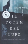 Il Totem Del Lupo - Jiang Rong