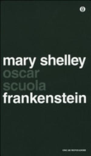 Frankenstein - Mary Shelley