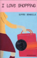 I Love Shopping - Sophie Kinsella