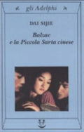 Balzac E La Piccola Sarta Cinese - Sijie Dai