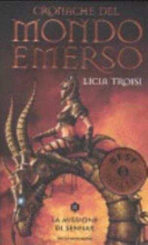 Cronachedel Mondo Emerso - Licia Troisi