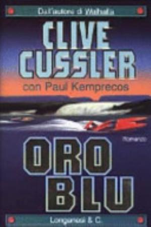 Oro Blu - Clive Cussler, Paul Kemprecos