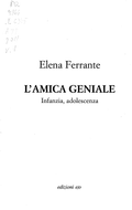 L'amica Geniale - Elena Ferrante