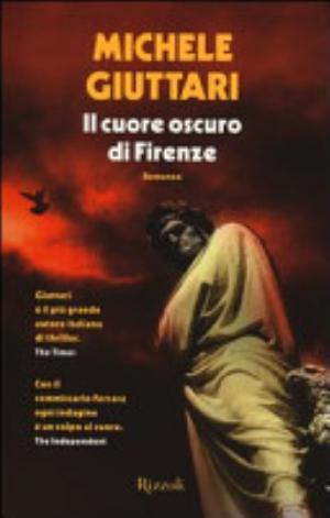 Il Cuore Oscuro Di Firenze - Michele Giuttari