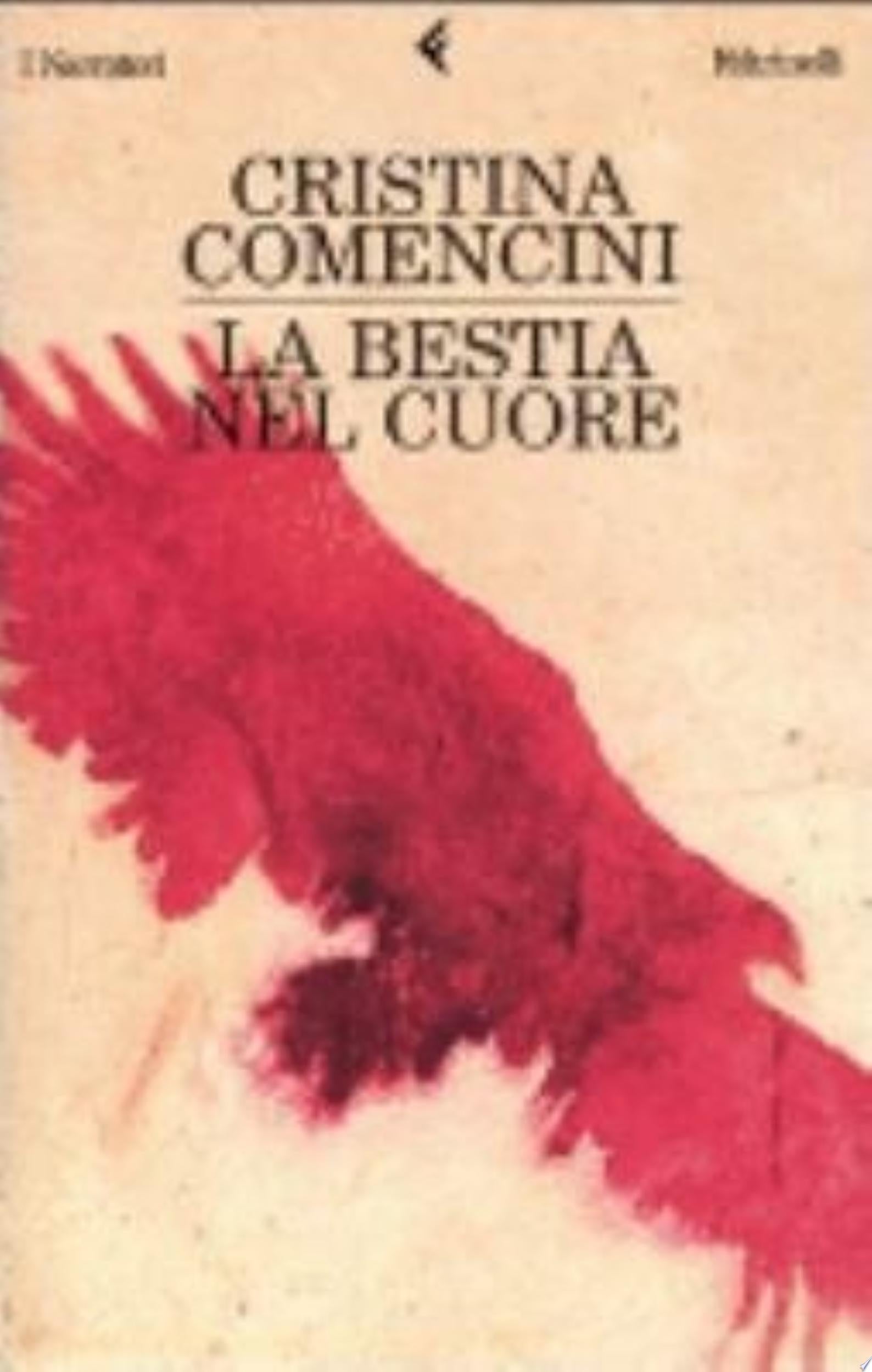 La Bestia Nel Cuore - Cristina Comencini