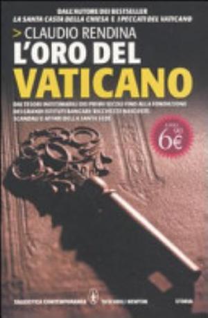 L'oro Del Vaticano - Claudio Rendina