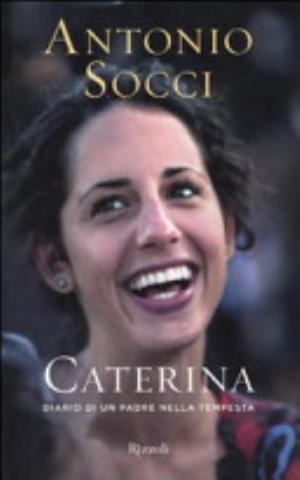Caterina - Antonio Socci