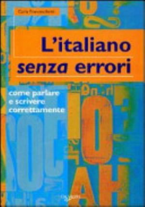 L'italiano Senza Errori - Carla Franceschetti