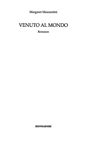 Venuto Al Mondo - Margaret Mazzantini