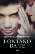 Lontano Da Te. Wicked - Jennifer L. Armentrout