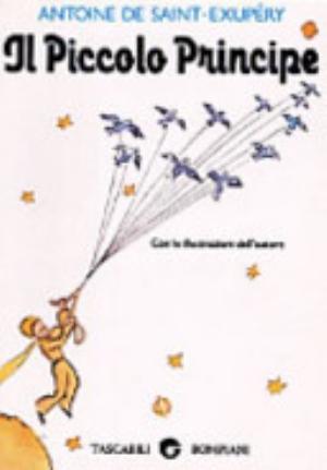 Il Piccolo Principe - Antoine De Saint-exupéry