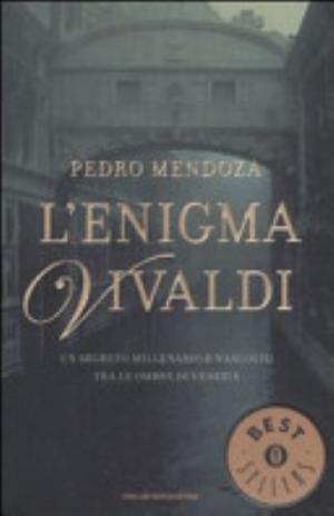L'enigma Vivaldi - Pedro Mendoza